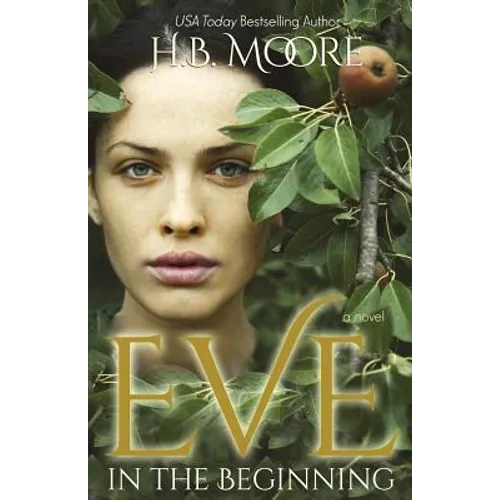 Eve: In the Beginning - Paperback
