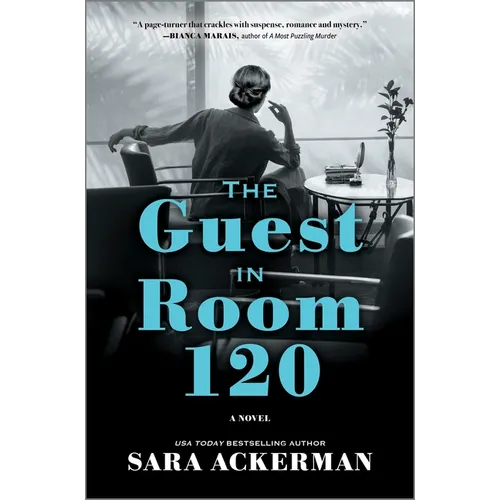 The Guest in Room 120 - Hardcover