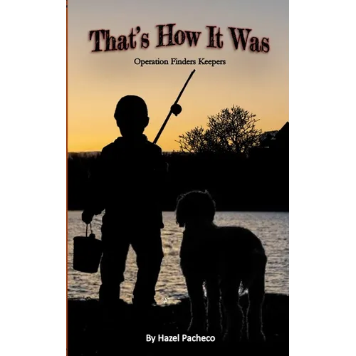 That's How It Was: Operation Finders Keepers - Paperback