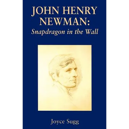 John Henry Newman: Snapdragon - Paperback