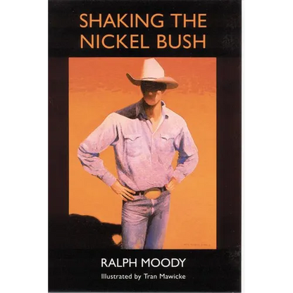 Shaking the Nickel Bush - Paperback
