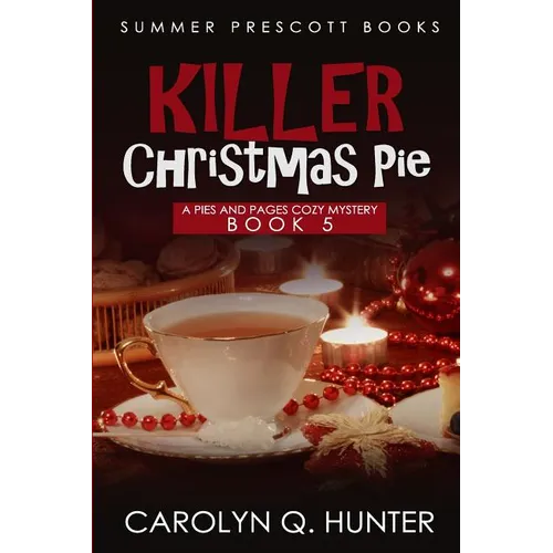 Killer Christmas Pie - Paperback