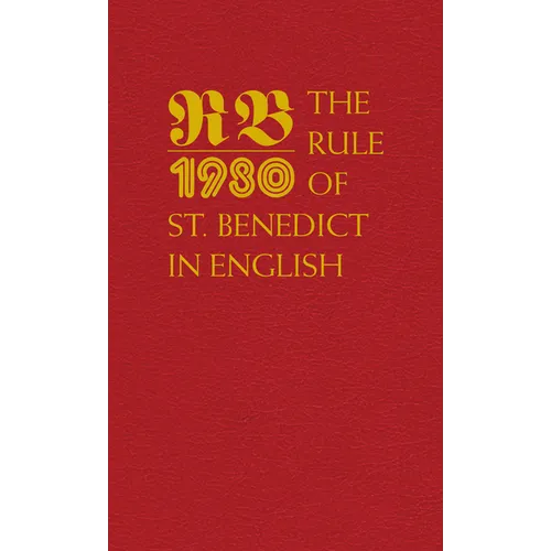The Rule of St. Benedict in English - Hardcover