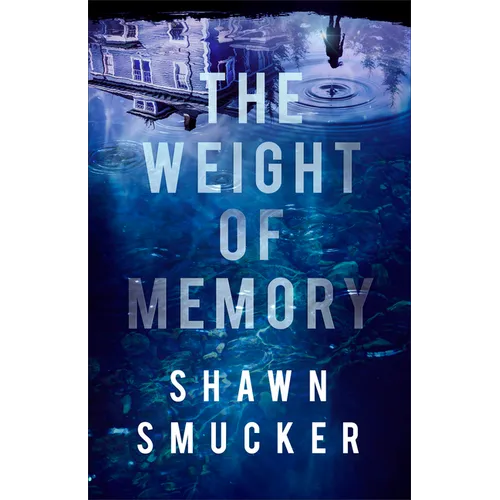 Weight of Memory - Hardcover