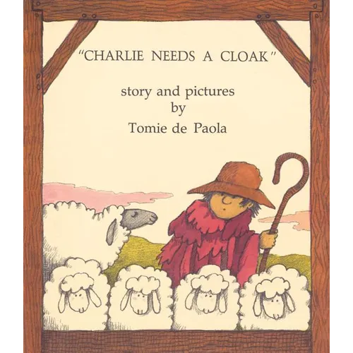 Charlie Needs a Cloak - Hardcover