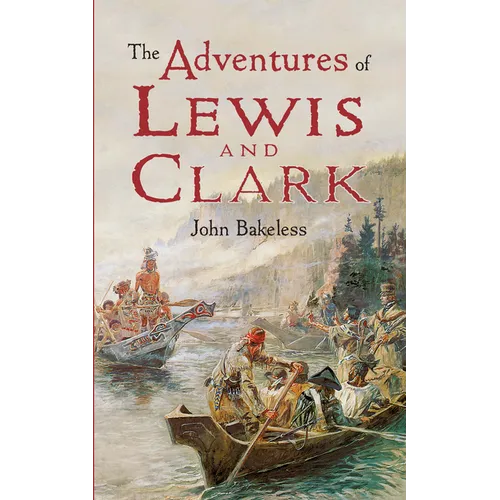 The Adventures of Lewis and Clark - Paperback