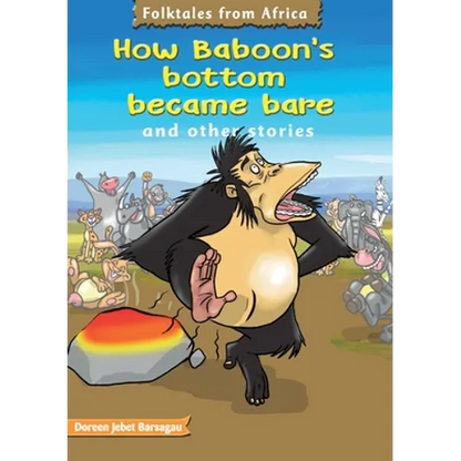 How Baboons bottoms became bare - Paperback
