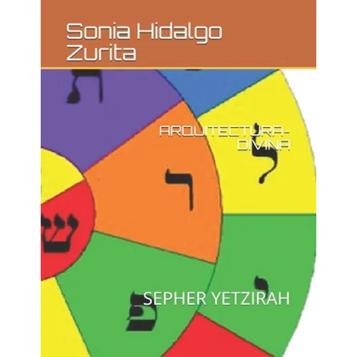 Arquitectura Divina: Sepher Yetzirah - Paperback