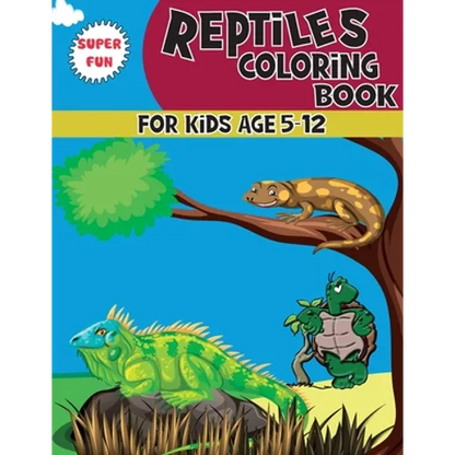 Reptiles Coloring Book: A Unique Collection Of Coloring Pages For kids Ages 5-12, Great Gift for Boys & Girls - Paperback