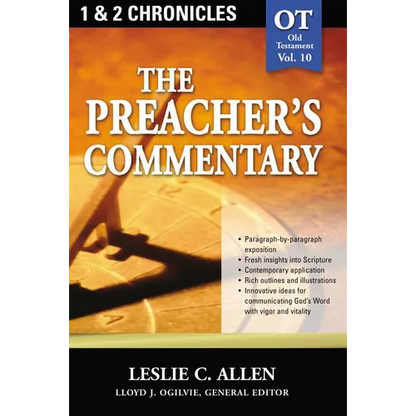 The Preacher's Commentary - Vol. 10: 1 and 2 Chronicles: 10 - Paperback