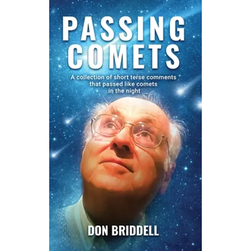 Passing Comets - Hardcover