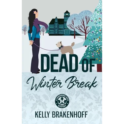 Dead of Winter Break - Paperback