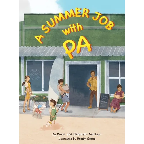A Summer Job with Pa - Hardcover
