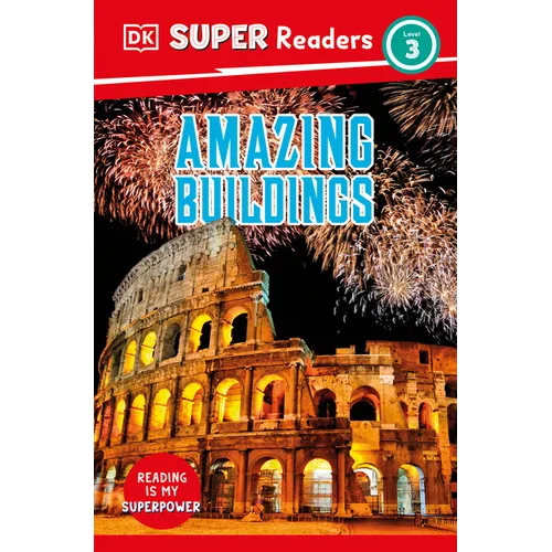 DK Super Readers Level 3 Amazing Buildings - Paperback