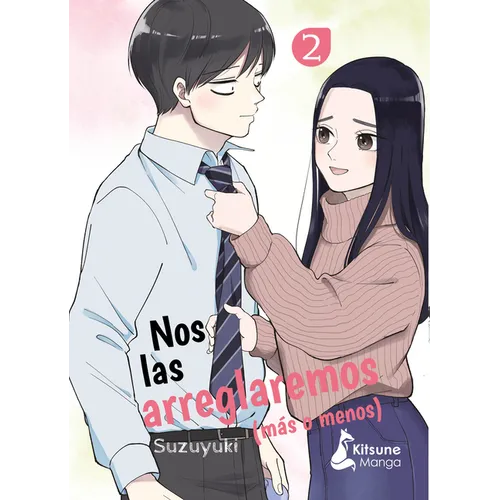 Nos Las Arreglaremos (Mas O Menos) 2 - Paperback