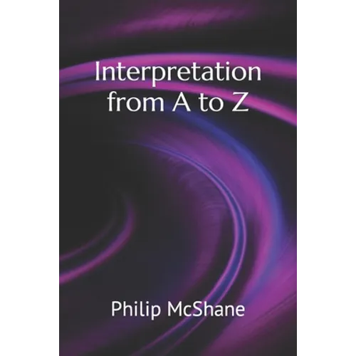 Interpretation from A to Z - Paperback