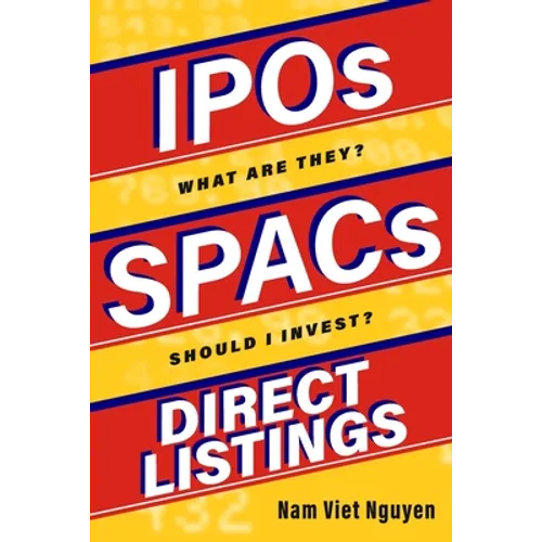 IPOs, SPACs, & Direct Listings - Paperback