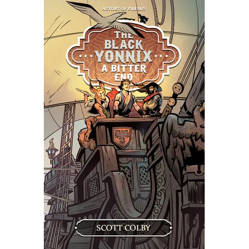 The Black Yonnix: A Bitter End Volume 1 - Paperback