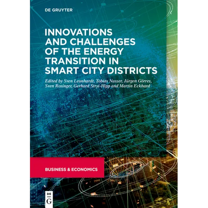 Innovations and Challenges of the Energy Transition in Smart City Districts - Hardcover