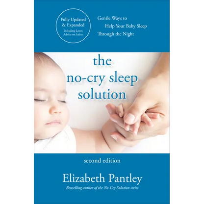 The No-Cry Sleep Solution, Second Edition - Paperback