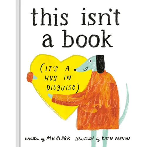This Isn't a Book (It's a Hug in Disguise) - Hardcover