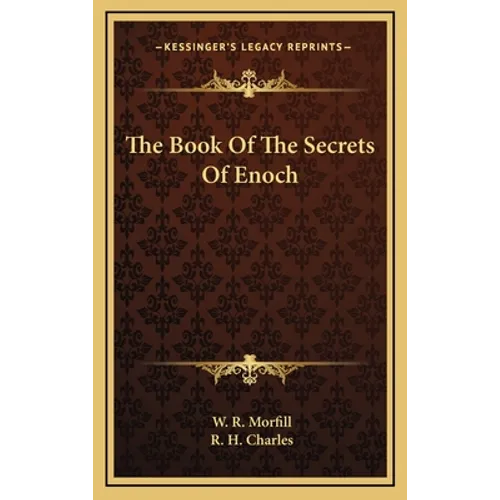 The Book Of The Secrets Of Enoch - Hardcover