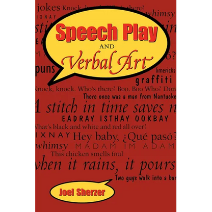 Speech Play and Verbal Art - Paperback