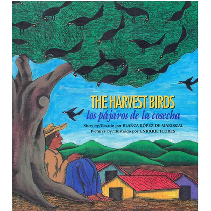 The Harvest Birds / Los Pájaros de la Cosecha - Paperback