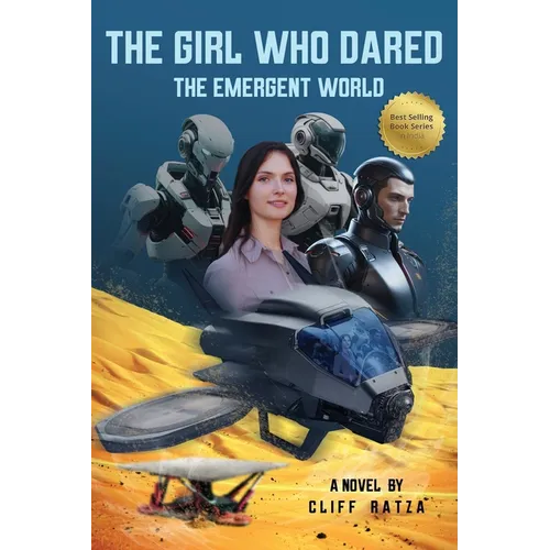 The Girl Who Dared the Emergent World - Paperback