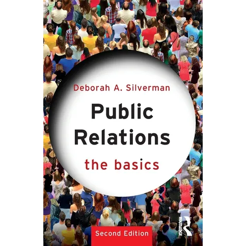 Public Relations: The Basics - Paperback