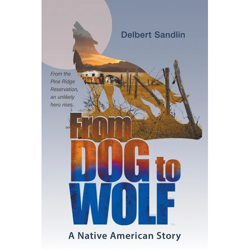 From Dog to Wolf - Paperback