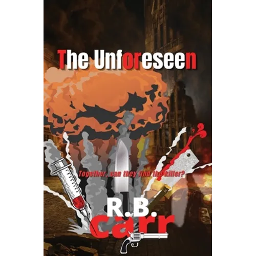 The Unforeseen - Paperback