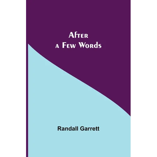 After A Few Words - Paperback