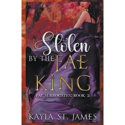 Stolen by the Fae King - Paperback