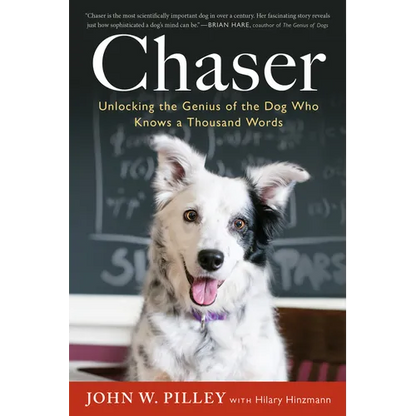 Chaser: Unlocking the Genius of the Dog Who Knows a Thousand Words - Paperback