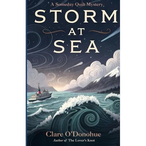 Storm at Sea: A Someday Quilts Mystery - Paperback
