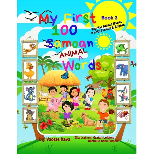 My First 100 Samoan Animal Words - Book 3 - Paperback