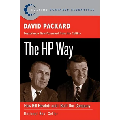 The HP Way: How Bill Hewlett and I Built Our Company - Paperback