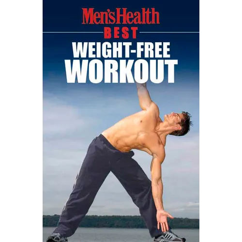 Men's Health Best: Weight-Free Workout - Paperback
