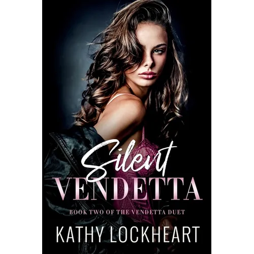 Silent Vendetta: A Dark Revenge Romance - Paperback