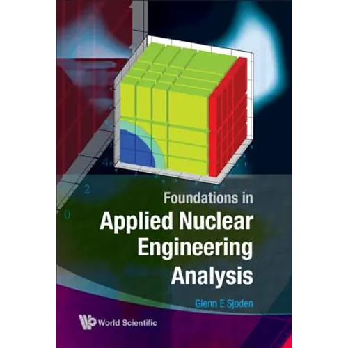Foundations in Applied Nuclear Engrg.... - Hardcover