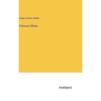 Foliorum Silbula - Hardcover