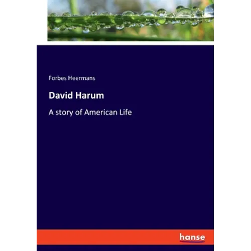 David Harum: A story of American Life - Paperback
