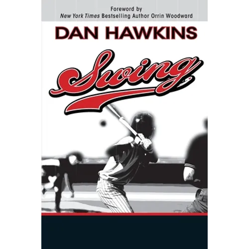Swing: Finding the Courage to Become - Paperback