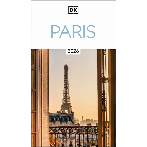 DK Paris: Must-See Sights. Culture & History. Detailed Maps & Tours. Covers Champs-Élysées, Le Marais, Montmartre, & More - Paperback