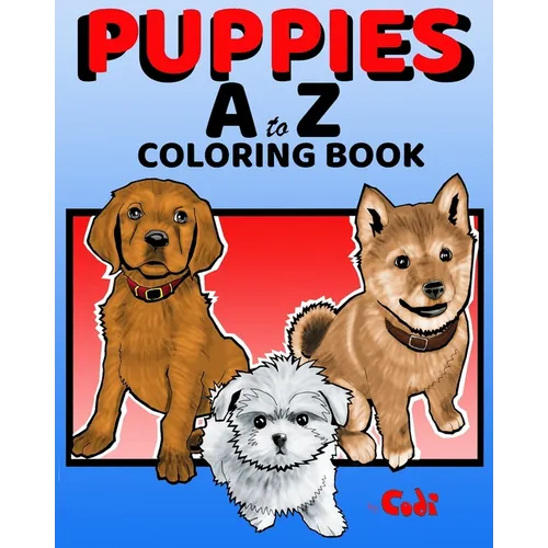 PUPPIES A to Z COLORING BOOK - Paperback