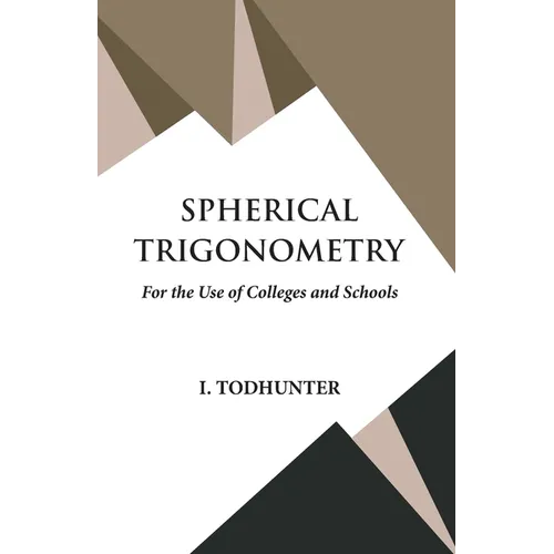 Spherical Trigonometry - Paperback