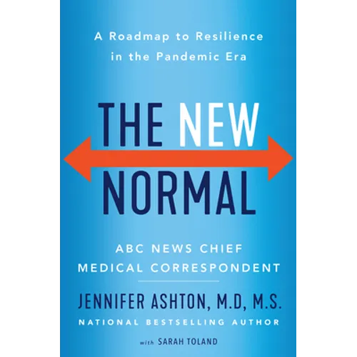 The New Normal: A Roadmap to Resilience in the Pandemic Era - Hardcover