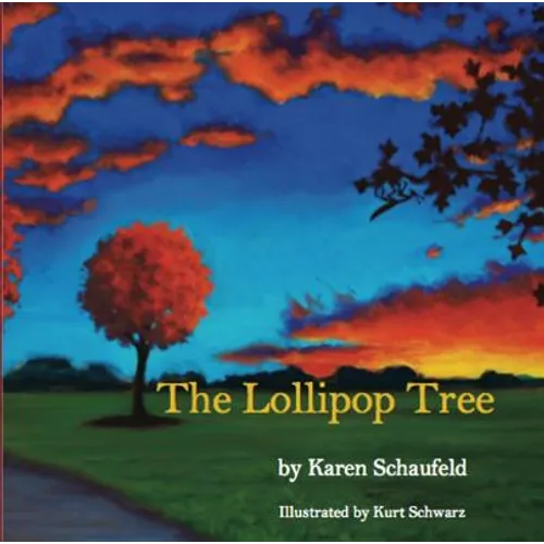 The Lollipop Tree - Hardcover