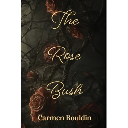 The Rose Bush - Paperback
